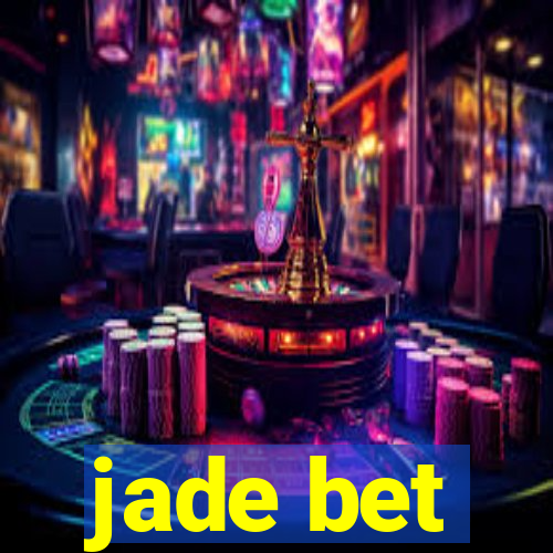 jade bet